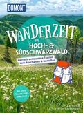 DUMONT Wanderzeit im Hoch- & Südschwarzwald