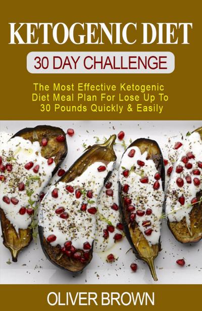 Ketogenic Diet - 30 DAY Challenge