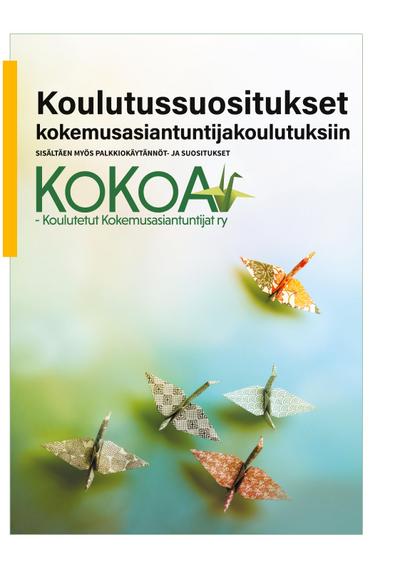 Suositukset kokemusasiantuntijakoulutuksiin