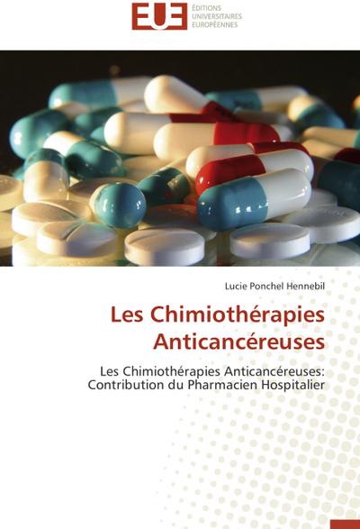 Les Chimiothérapies Anticancéreuses