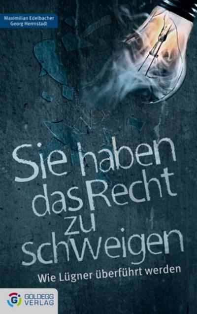 Sie haben das Recht zu schweigen