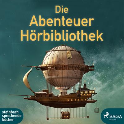 Die Abenteuer Hörbibliothek, 4 Audio-CD, 4 MP3