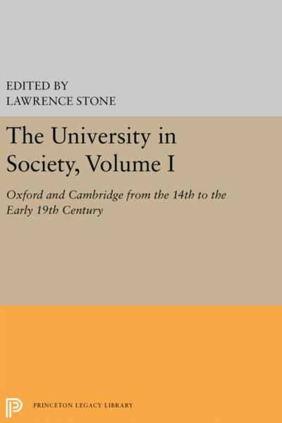 The University in Society, Volume I