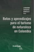 Retos y aprendizajes para el turismo de naturaleza en Colombia