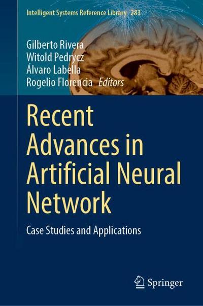 Recent Advances in Artificial Neural Network