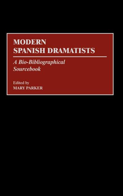 Modern Spanish Dramatists
