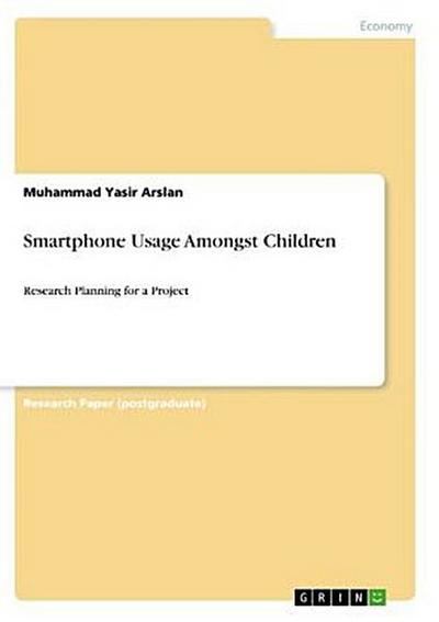 Smartphone Usage Amongst Children