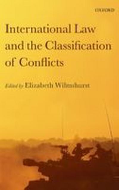 INT LAW & CLASSIFICATION OF CONFLICTS C