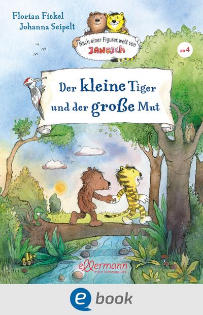 Der kleine Tiger und der große Mut