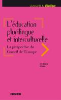 L’éducation plurilingue et interculturelle. La perspective du Conseil de l’Europe - Ebook
