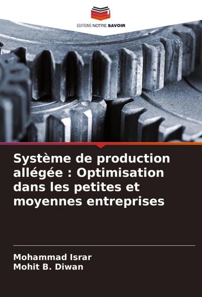 Système de production allégée : Optimisation dans les petites et moyennes entreprises