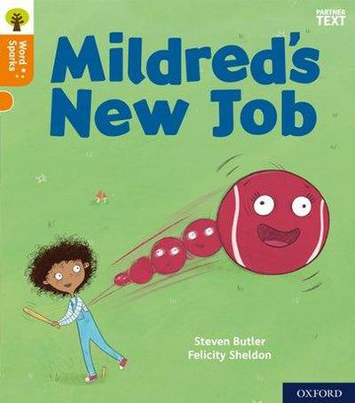 Oxford Reading Tree Word Sparks: Level 6: Mildred’s New Job