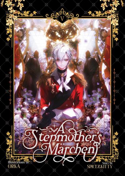 A Stepmother’s Marchen Vol. 5