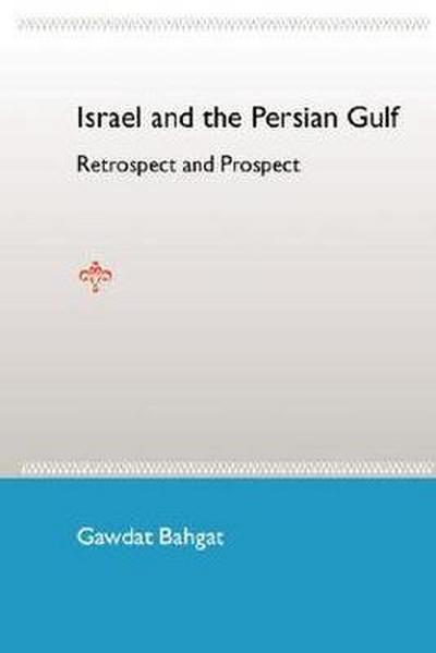 Israel and the Persian Gulf