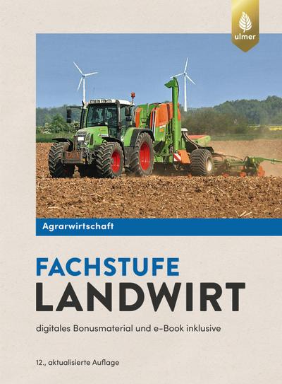 Agrarwirtschaft Fachstufe Landwirt