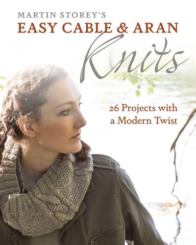 Easy Cable and Aran Knits