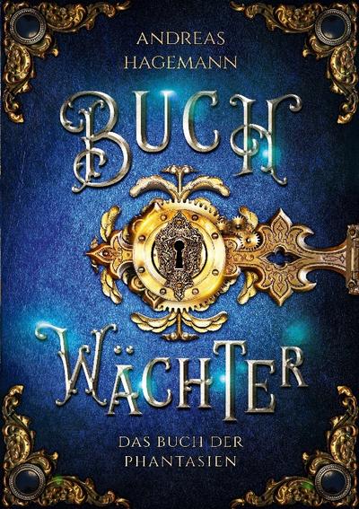 Buchwächter: Das Buch der Phantasien