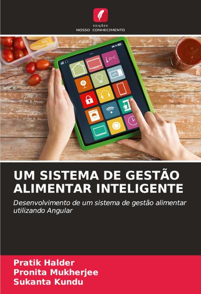 UM SISTEMA DE GESTÃO ALIMENTAR INTELIGENTE