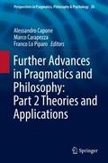 Further Advances in Pragmatics and Philosophy: Par