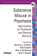Substance Misuse in Psychosis