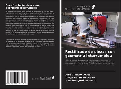 Rectificado de piezas con geometría interrumpida