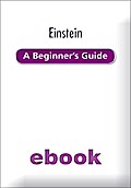 Einstein: A Beginner’s Guide