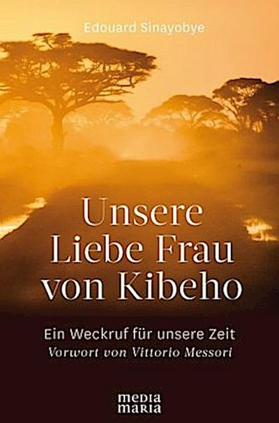 Unsere Liebe Frau von Kibeho