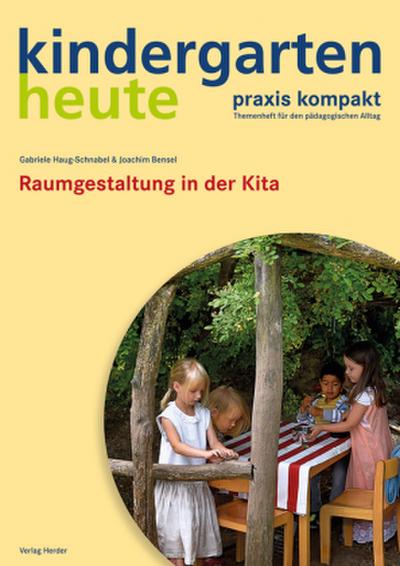 kindergarten heute. praxis kompakt