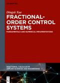 Fractional-Order Control Systems