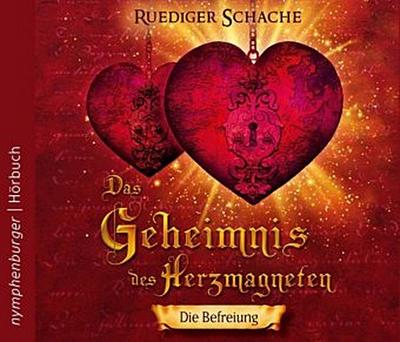 Das Geheimnis des Herzmagneten - Die Befreiung