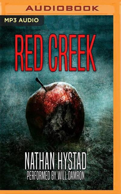 Red Creek: A Horror Novel
