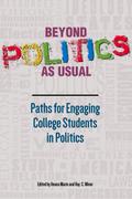 Beyond Politics As Usual