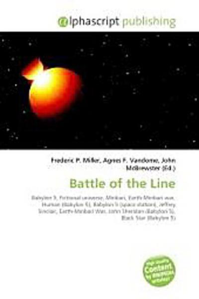 Battle of the Line - Frederic P. Miller