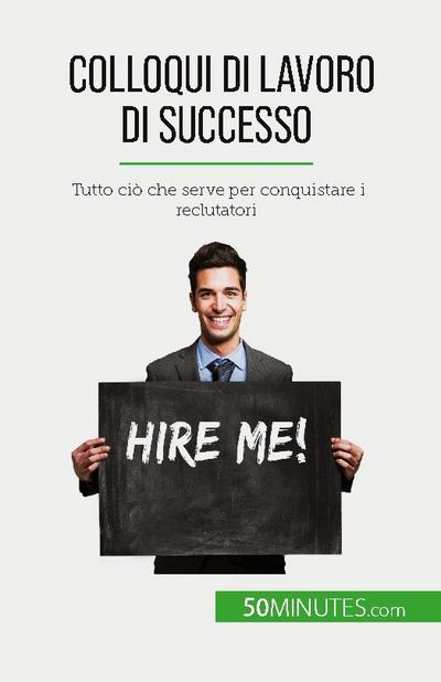 Colloqui di lavoro di successo