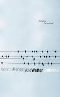 Alle Wetter