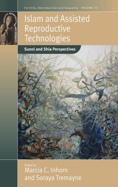 Islam and Assisted Reproductive Technologies