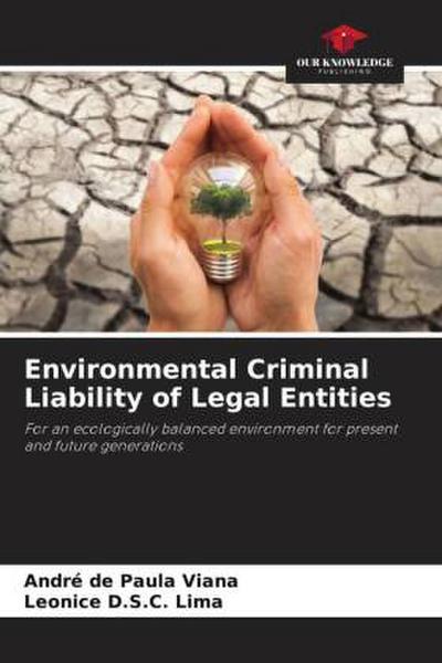 Environmental Criminal Liability of Legal Entities