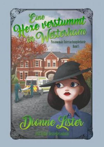 Eine Hexe verstummt in Westerham