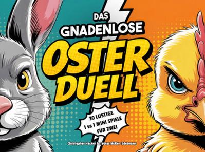 Das Oster-Duell