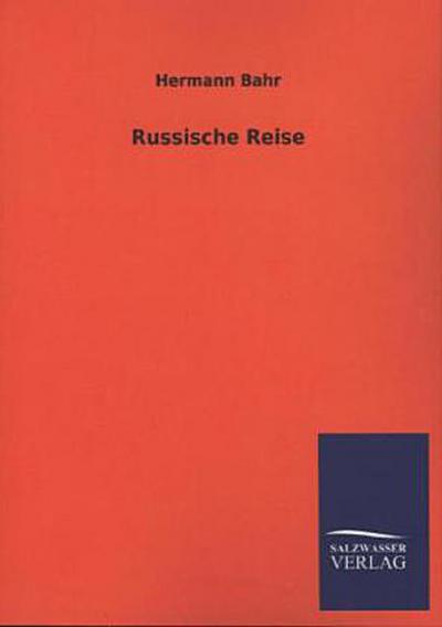 Russische Reise
