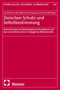 Zwischen Schutz und Selbstbestimmung