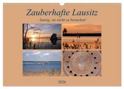 Zauberhafte Lausitz (Wandkalender 2026 DIN A3 quer), CALVENDO Monatskalender