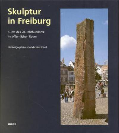 Skulptur in Freiburg. Bd.1