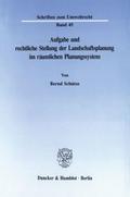 Aufgabe und rechtliche Stellung der Landschaftspla