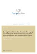 Der Kapitalmarkt zwischen Flotation (Börsengang) und Naufragium (Restrukturierung): Navigation durch Regulierung und technologischen Wandel