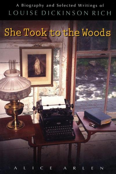 She Took to the Woods