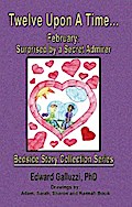 Twelve Upon A Time... February: Surprised by a Secret Admirer Bedside Story Collection Series