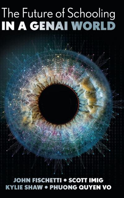 The Future of Schooling in a GenAI World