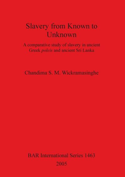 Slavery from Known to Unknown