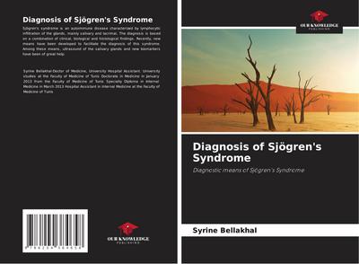 Diagnosis of Sjögren’s Syndrome